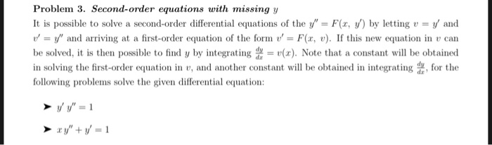 Solved Problem 3. Second-order equations with missing y It | Chegg.com