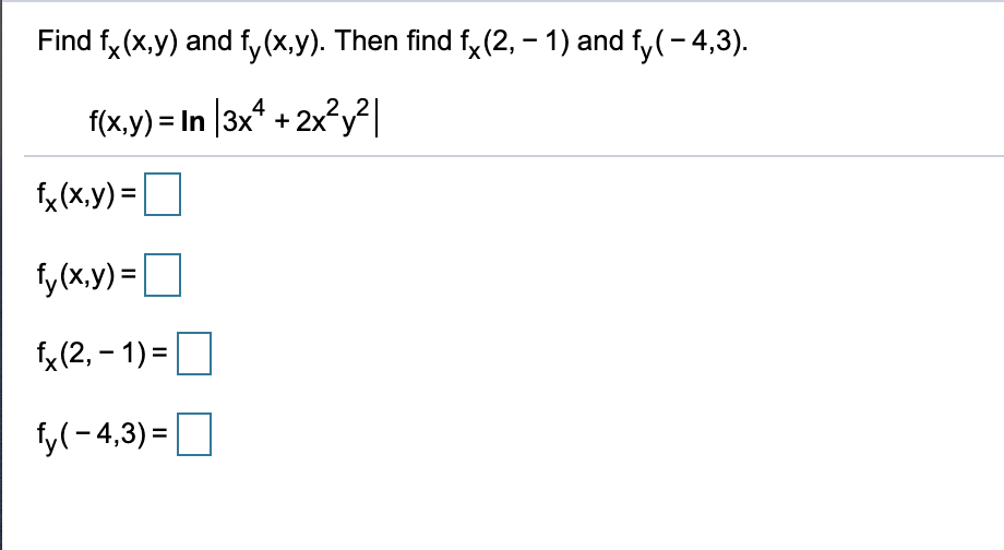 Solved Find Fx X Y And Fy X Y Then Find Fx 2 1 And