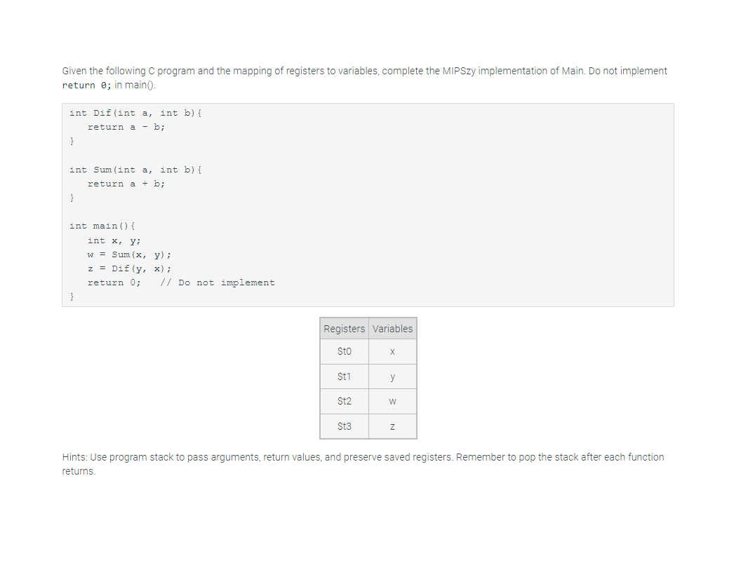 Solved Given The Following C Program And The Mapping Of | Chegg.com