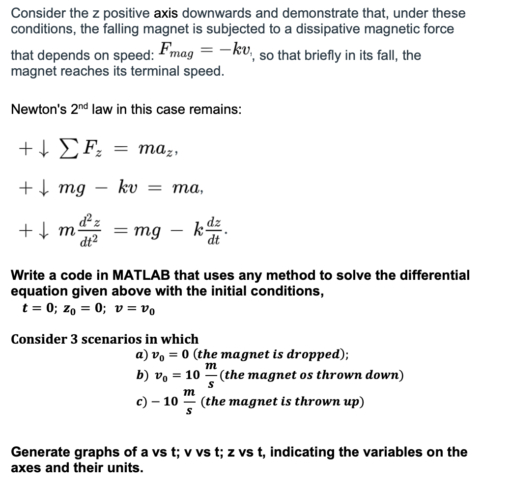 (MATLAB WITH PHYSICS) (MATLAB WITH PHYSICS) (MATLAB | Chegg.com