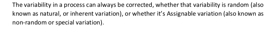 Solved The variability in a process can always be corrected, | Chegg.com