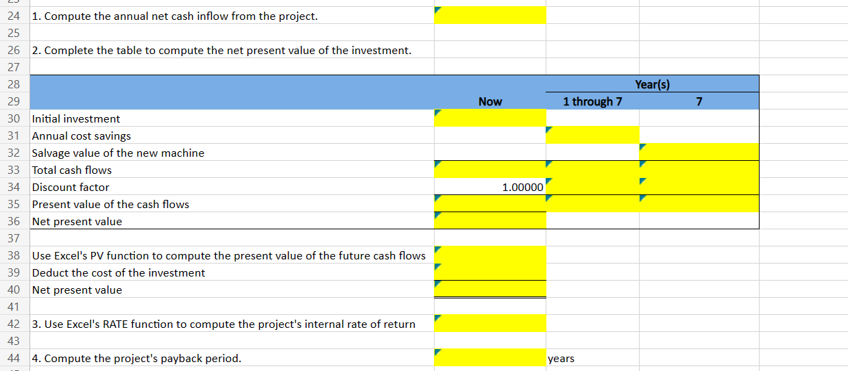 24 1. Compute the annual net cash inflow from the