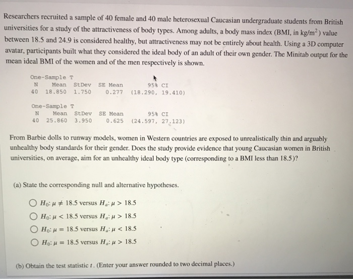 Solved Researchers recruited a sample of 40 female and 40 | Chegg.com