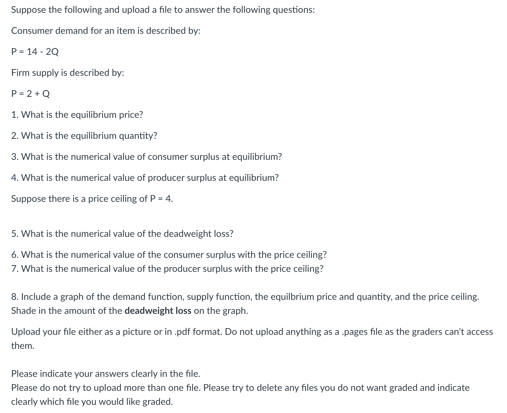 Solved Suppose the following and upload a file to answer the | Chegg.com