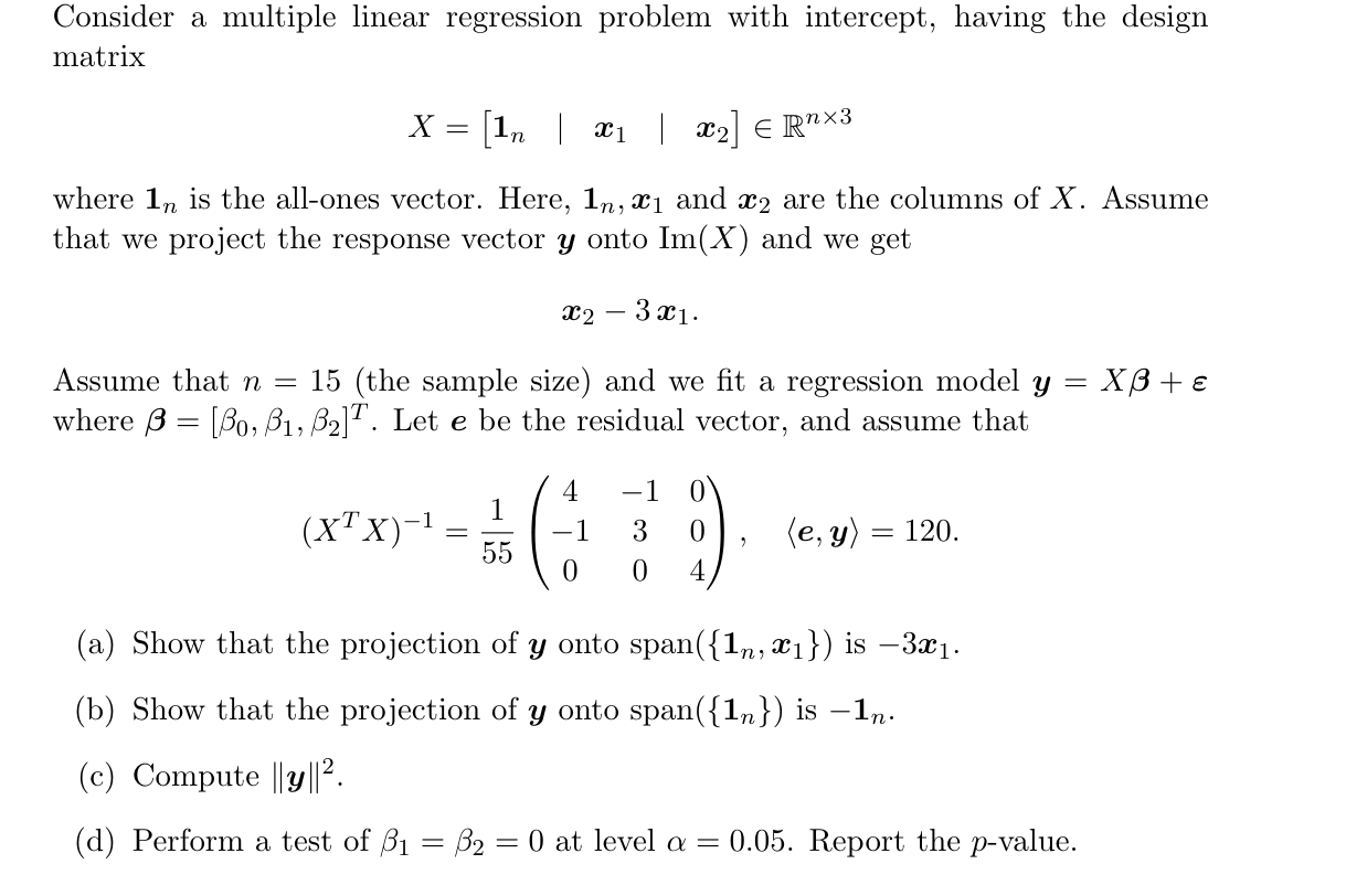 Solved Consider a multiple linear regression problem with | Chegg.com