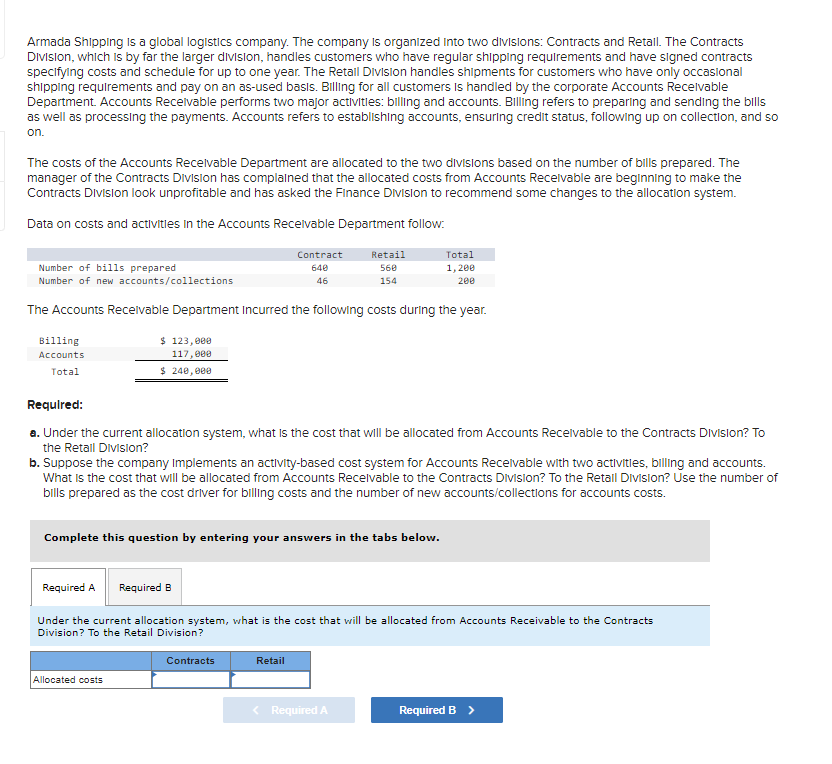 Solved Armada Shipping is a global logistlcs company. The