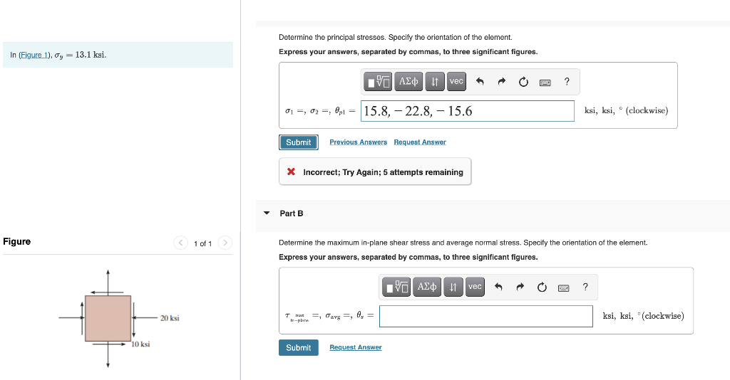 Solved Determine The Principal Stresses. Specify The | Chegg.com