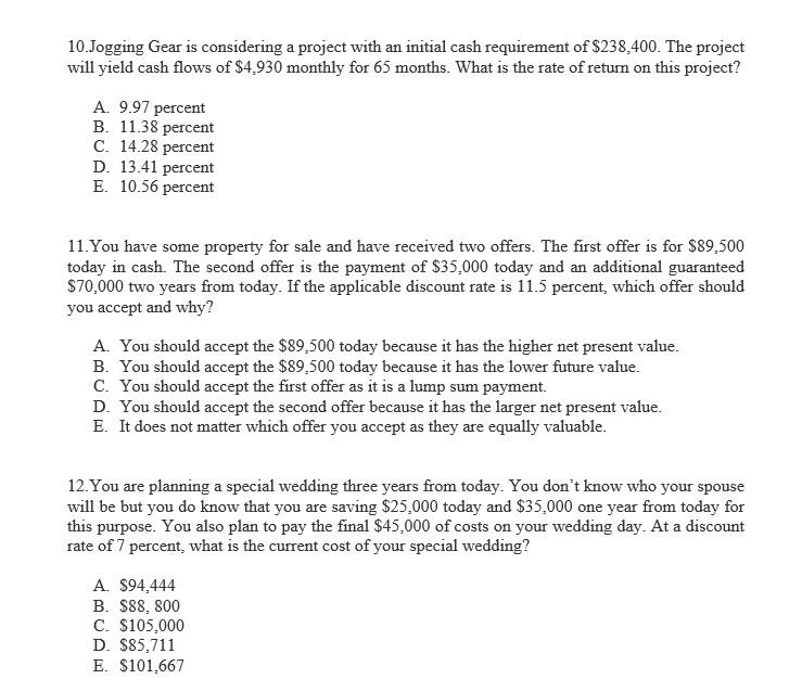 Solved 10.Jogging Gear is considering a project with an