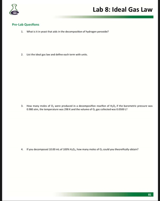 Solved Lab 8 Ideal Gas Law PreLab Questions 1. What is it