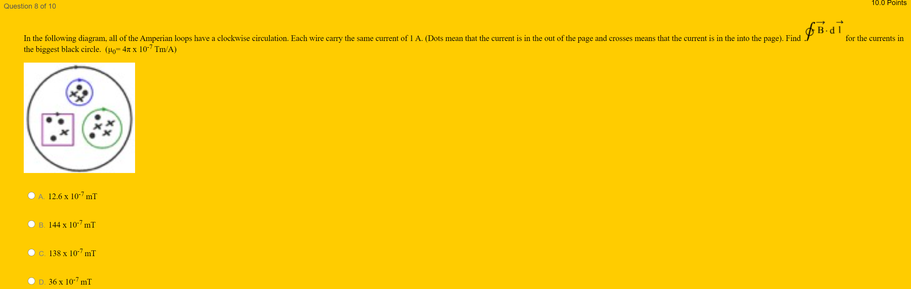 Solved Question 8 of 10 10.0 Points $B.d for the currents in | Chegg.com