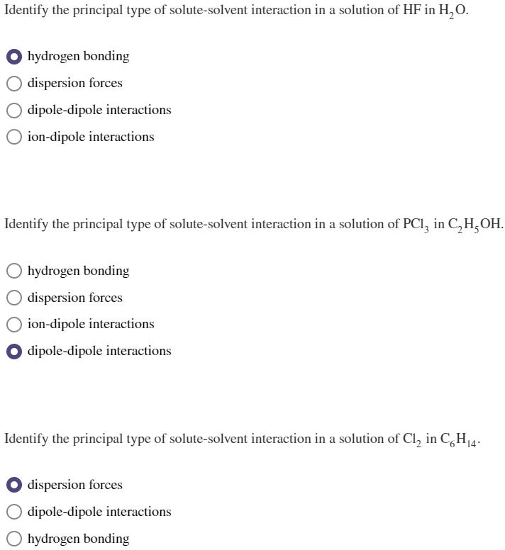 Identify the principal type of solute-solvent interaction in a solution of \( \mathrm{HF} \) in \( \mathrm{H}_{2} \mathrm{O}