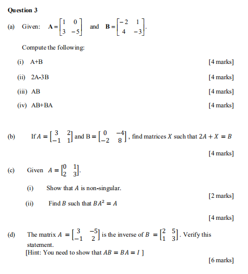 Solved Question 3 @) Given: -=[-] And B=[; -;] Compute The | Chegg.com