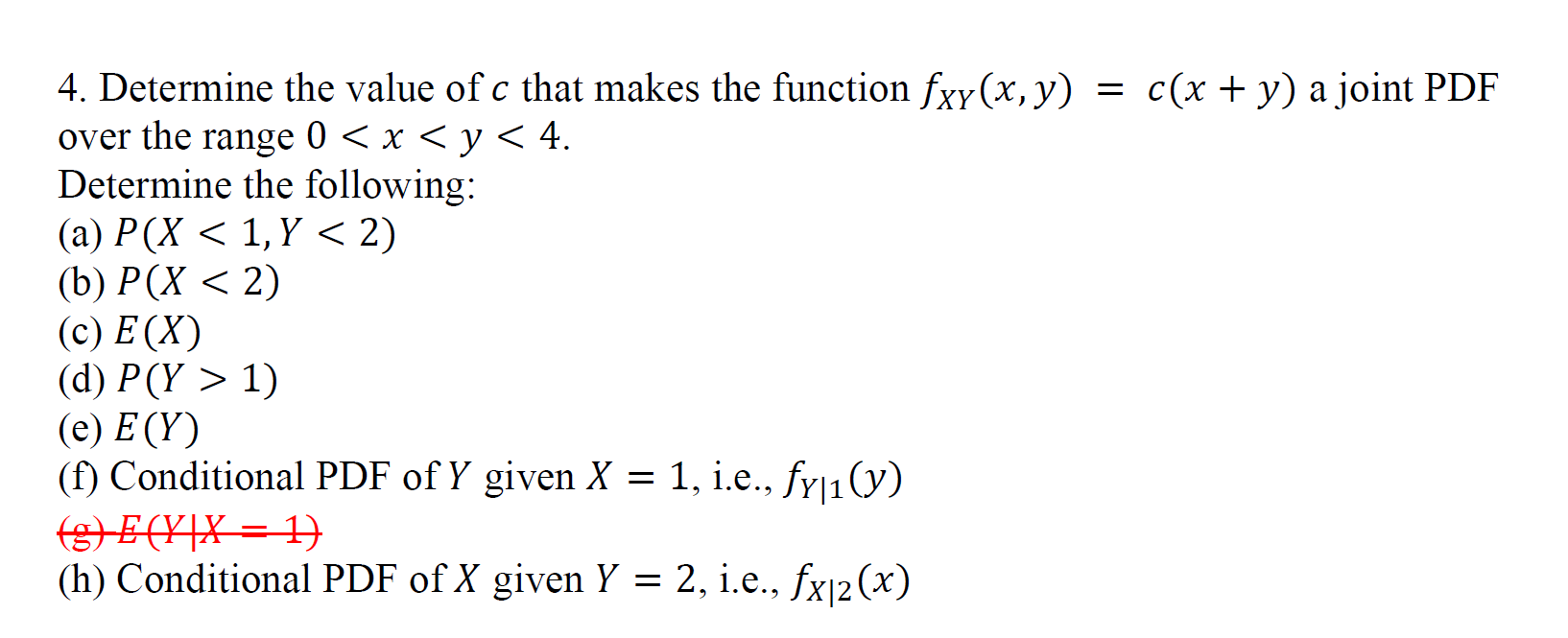 Solved 4 Determine The Value Of C That Makes The Function