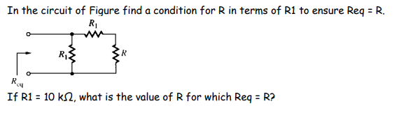 Solved In the circuit of Figure find a condition for R in | Chegg.com