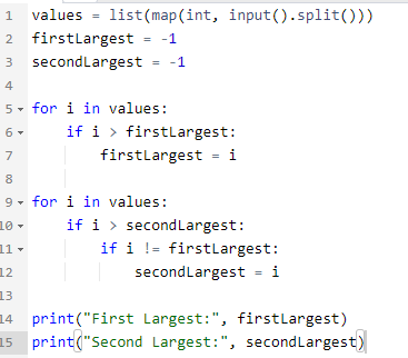 Solved Python Use A Loop To Find The Two Largest Values Of Chegg Com