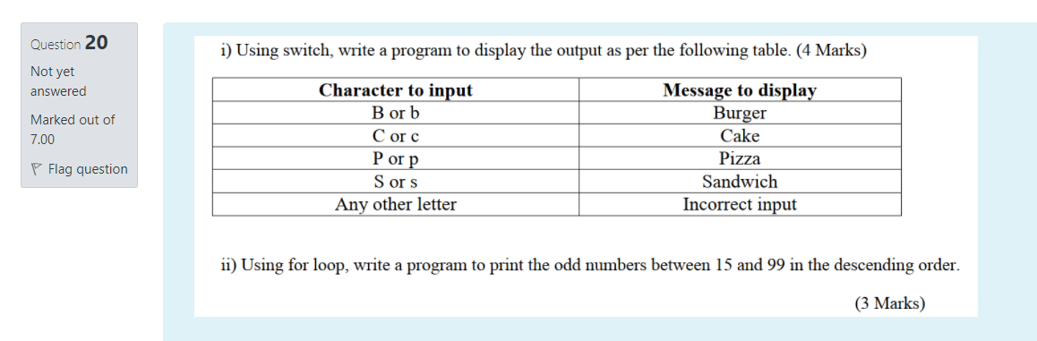 Solved Question 20 i) Using switch, write a program to | Chegg.com
