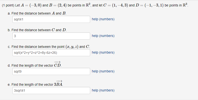 Solved (1 point) Let A = (-3,0) and B=(2, 4) be points in | Chegg.com