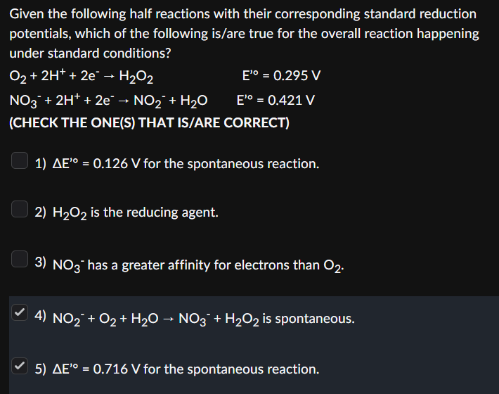 Solved Given the following half reactions with their | Chegg.com