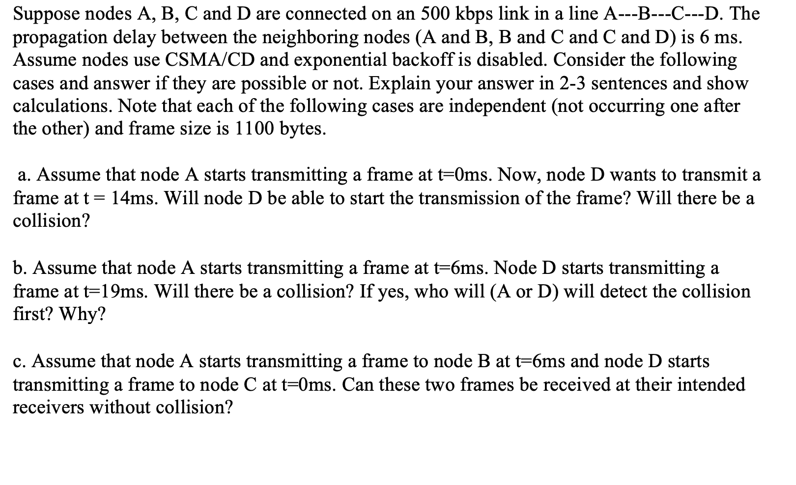 Solved а > Suppose Nodes A, B, C And D Are Connected On An | Chegg.com