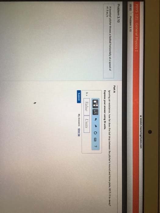 Solved A baseball pitcher throws a fastball horizontally at