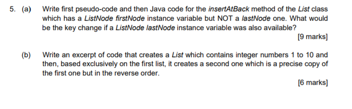 5. (a) Write first pseudo-code and then Java code for | Chegg.com