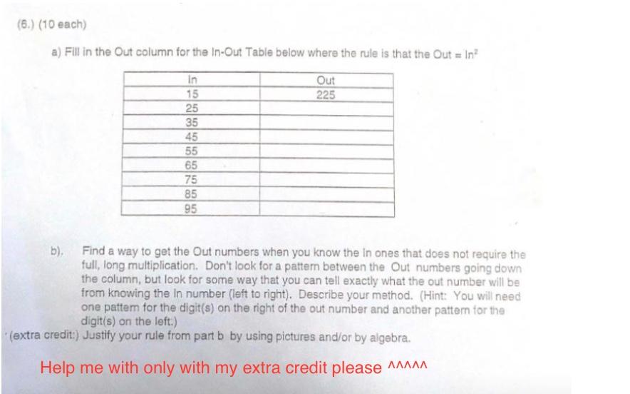 Solved a) Fill in the Out column for the In-Out Table below | Chegg.com