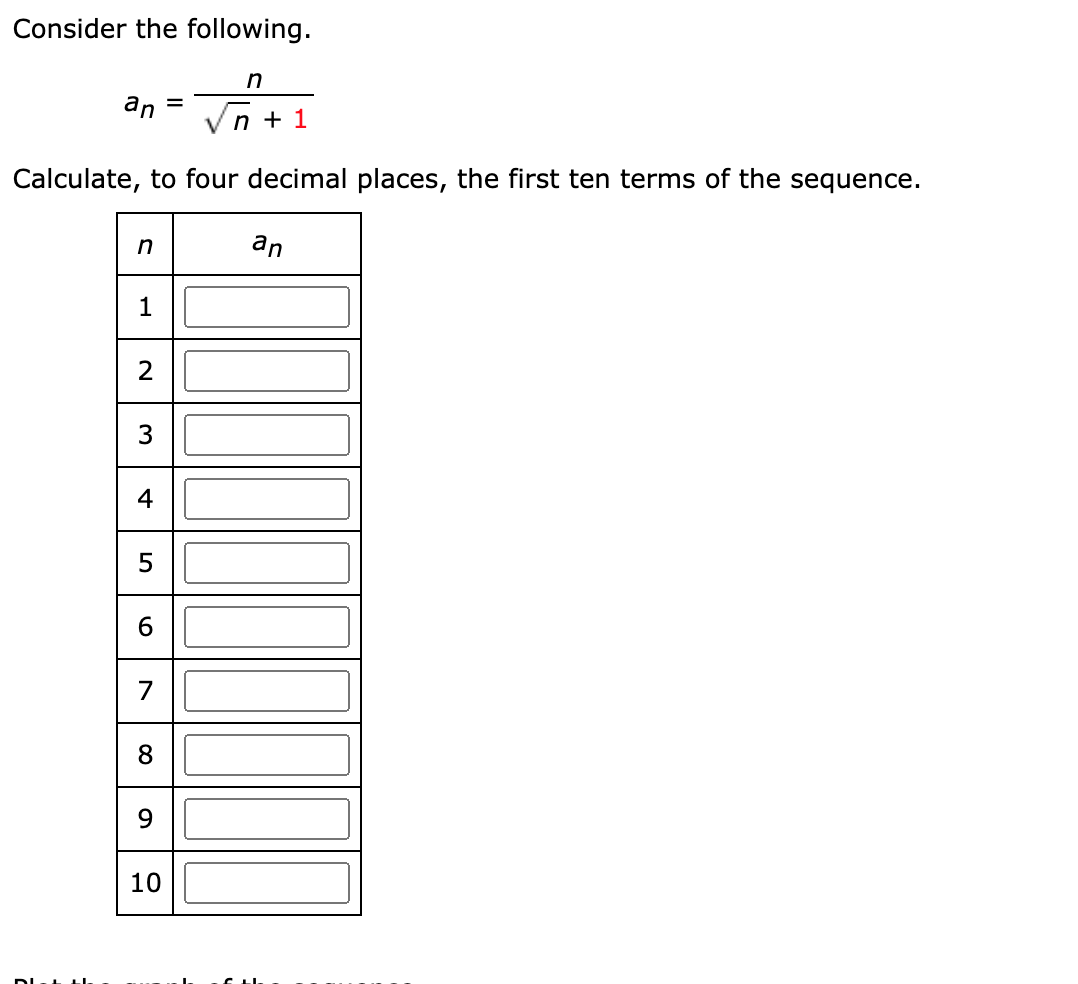 solved-consider-the-following-n-an-n-1-calculate-to-four-chegg