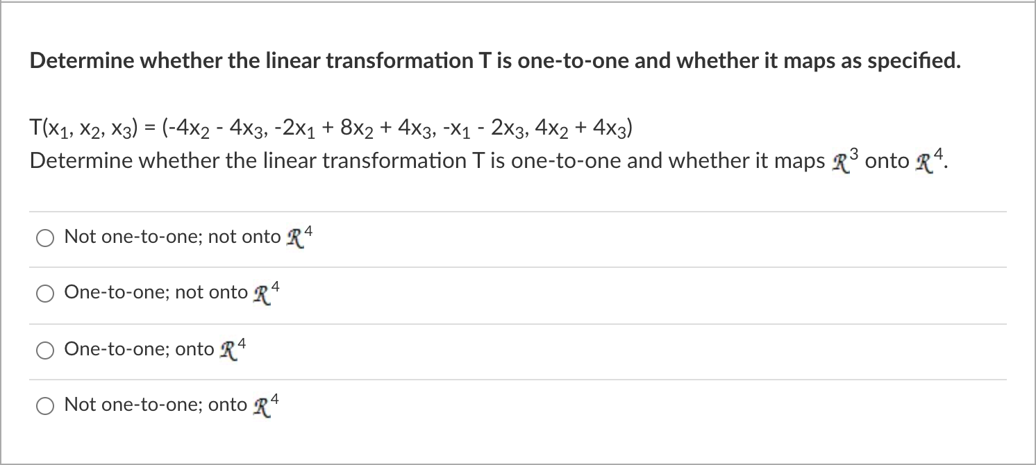 Solved Determine whether the linear transformation T is | Chegg.com