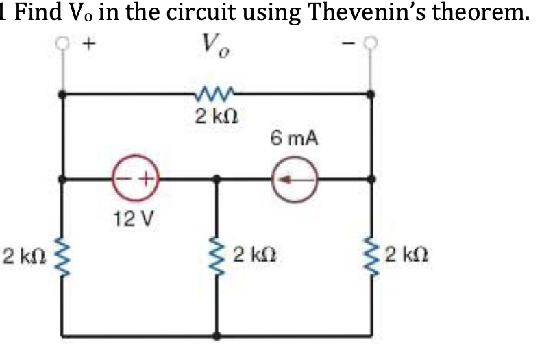 Solved Find Vo In The Circuit Using Thevenin's Theorem. 