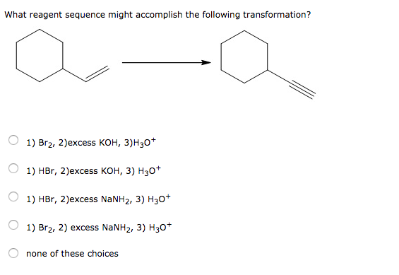 solved-what-reagent-sequence-might-accomplish-the-following-chegg