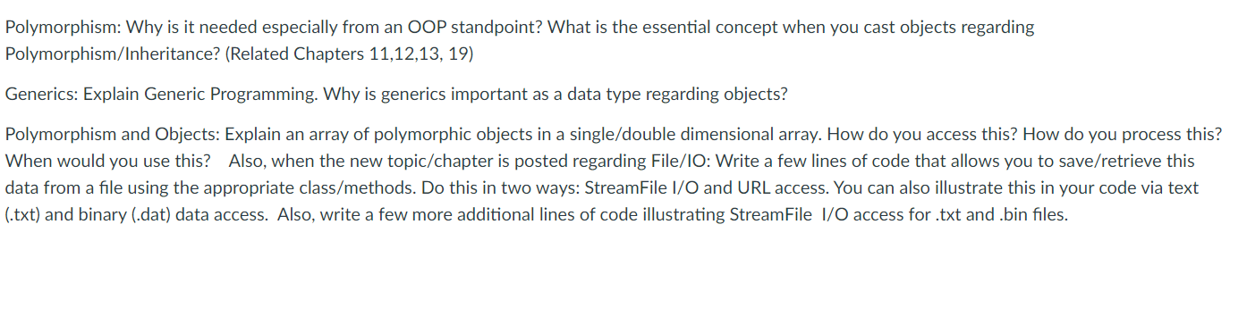 Solved Polymorphism: Why is it needed especially from an OOP | Chegg.com