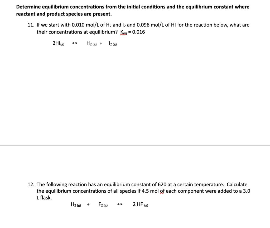 Solved Determine Equilibrium Concentrations From The Initial | Chegg.com