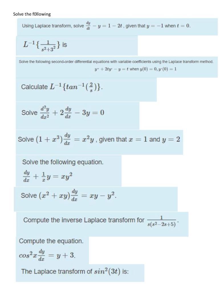 Solved Solve The Following Using Laplace Transform, Solve | Chegg.com