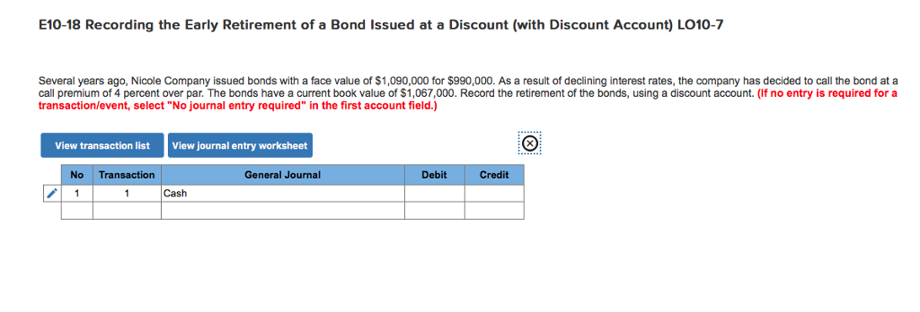 Solved E1018 Recording The Early Retirement Of A Bond Is&hellip;