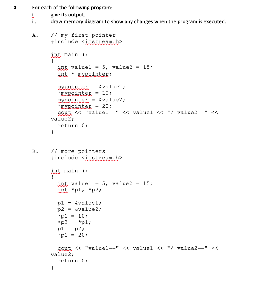 Solved 4. For each of the following program: i. give its | Chegg.com
