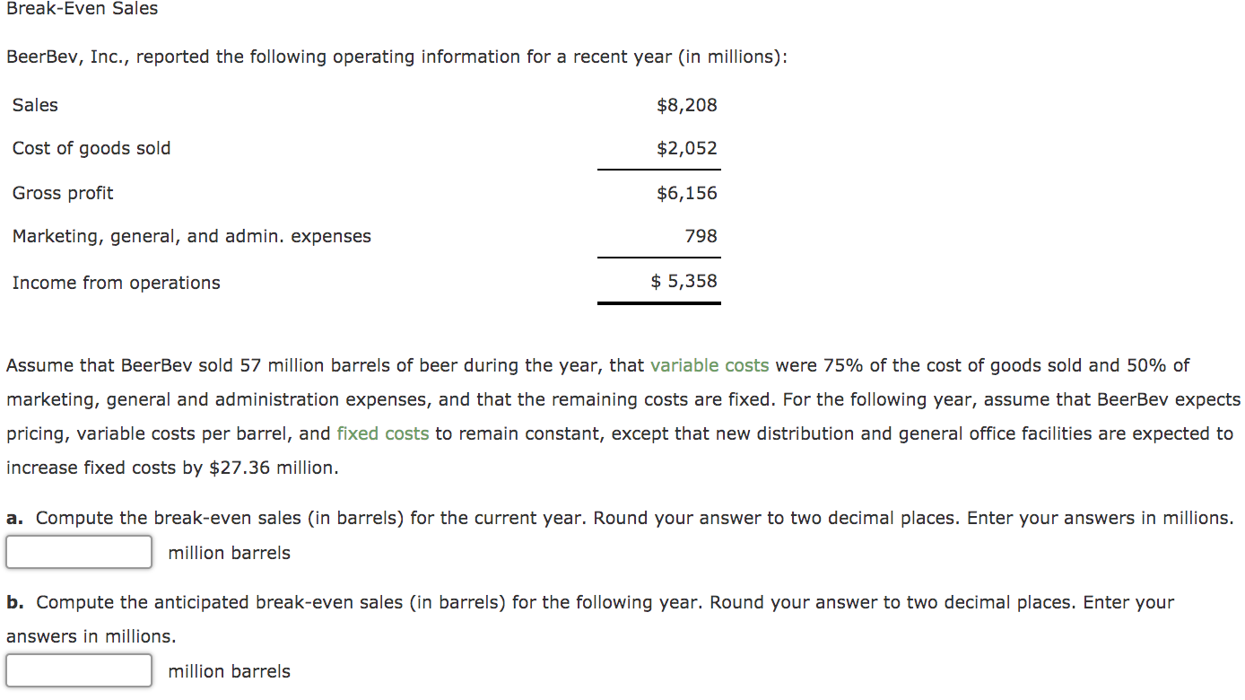 Solved BeerBev, Inc., reported the following operating | Chegg.com