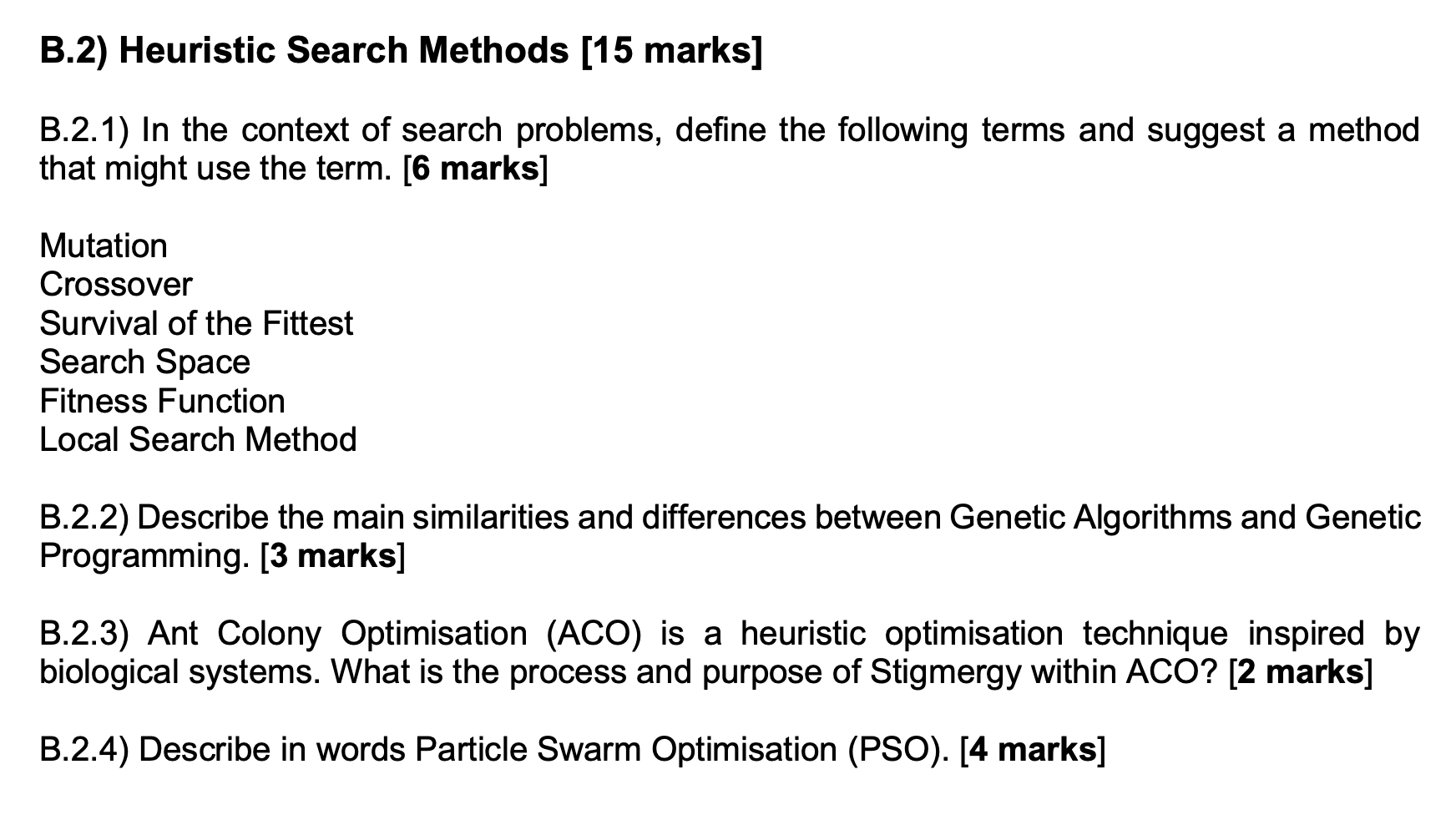 Solved B.2) Heuristic Search Methods [15 Marks] B.2.1) In | Chegg.com