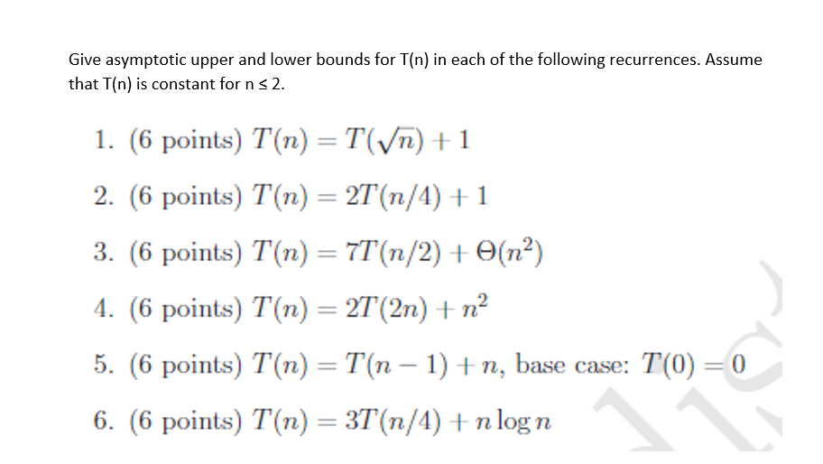 solved-give-asymptotic-upper-and-lower-bounds-for-t-n-in-chegg