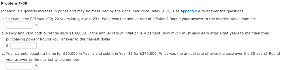 Solved Problem 7-09 Inflation is a general increase in | Chegg.com