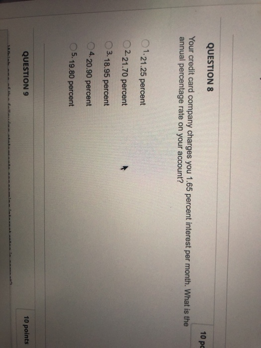 Solved QUESTION 8 10 po Your credit card company charges you | Chegg.com