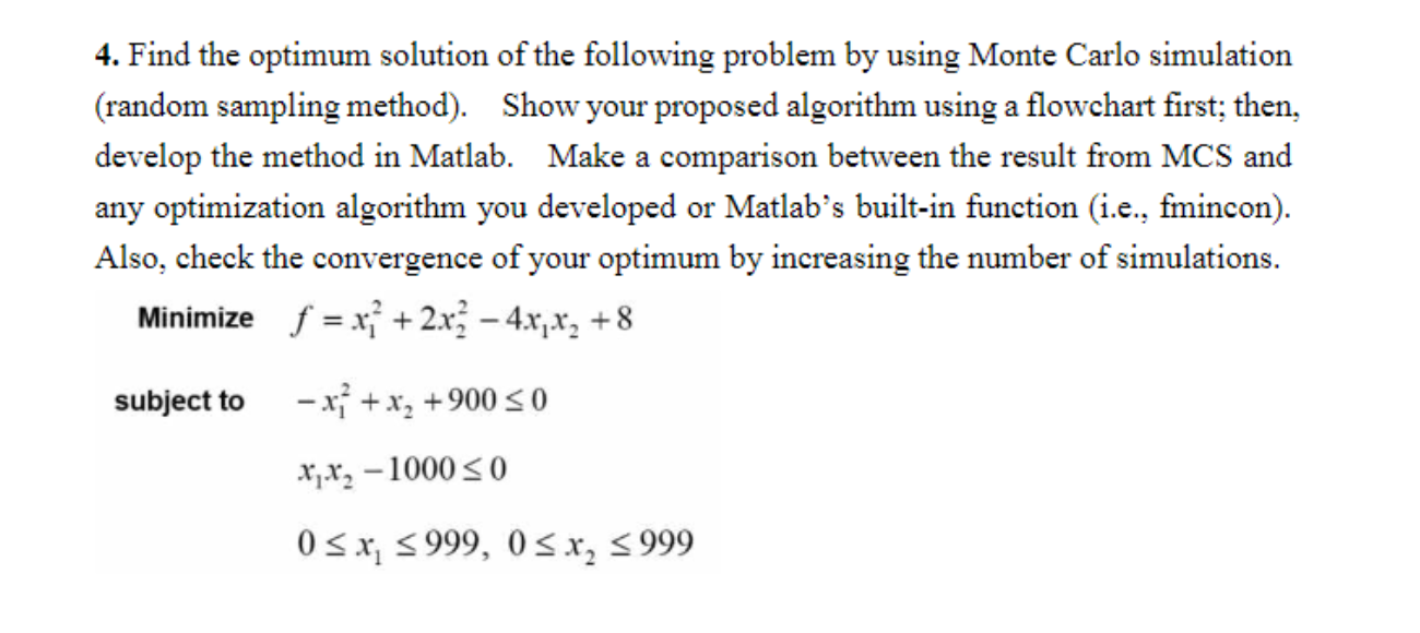 Solved 4. Find the optimum solution of the following problem | Chegg.com