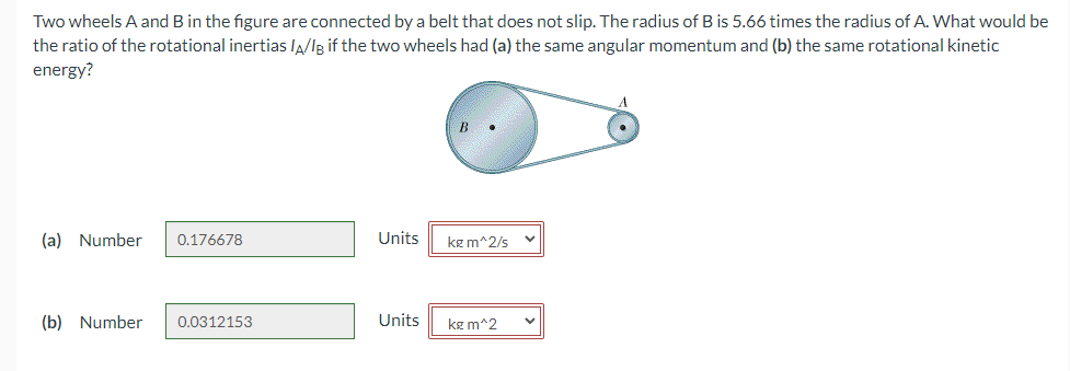 Solved Two wheels A and B in the figure are connected by a | Chegg.com