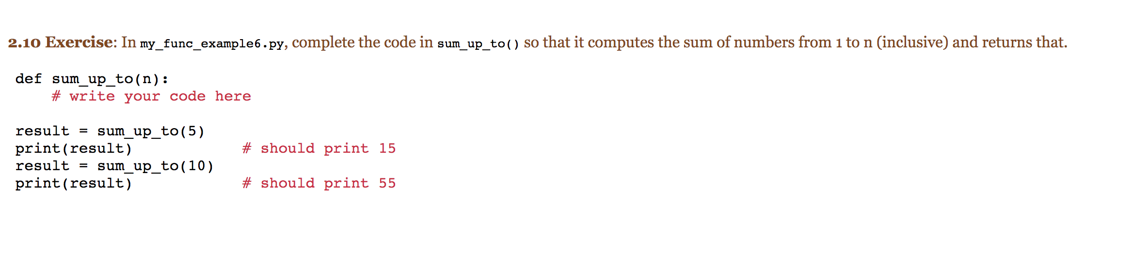Solved 2.10 Exercise: In my_func_example6.py, complete the | Chegg.com
