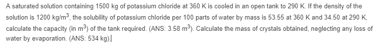 Solved A Saturated Solution Containing 1500 Kg Of Potassium