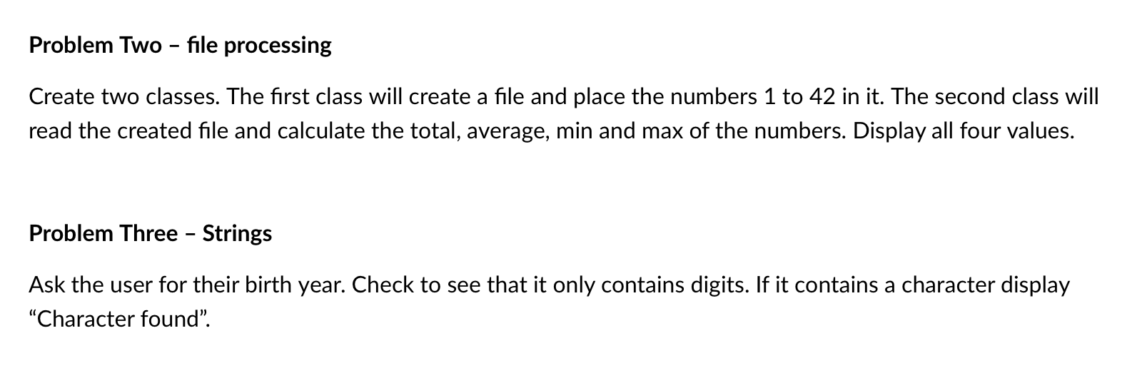 Solved Problem Two - file processing Create two classes. The | Chegg.com