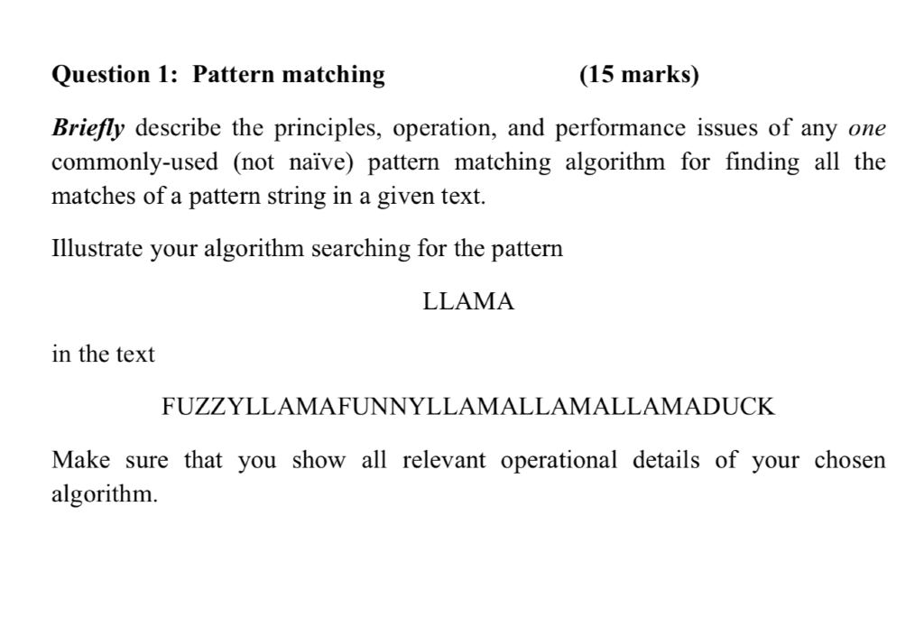 Solved Question 1: Pattern matching (15 marks) Briefly | Chegg.com