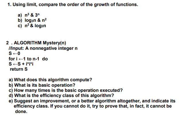 Solved 1. Using limit, compare the order of the growth of | Chegg.com