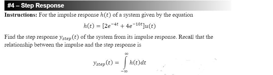 Solved Instructions For The Impulse Response H T Of A