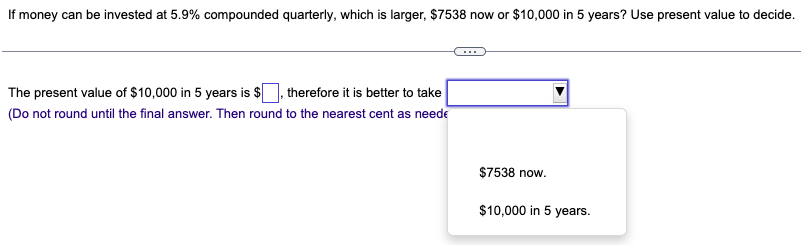 solved-if-money-can-be-invested-at-5-9-compounded-chegg