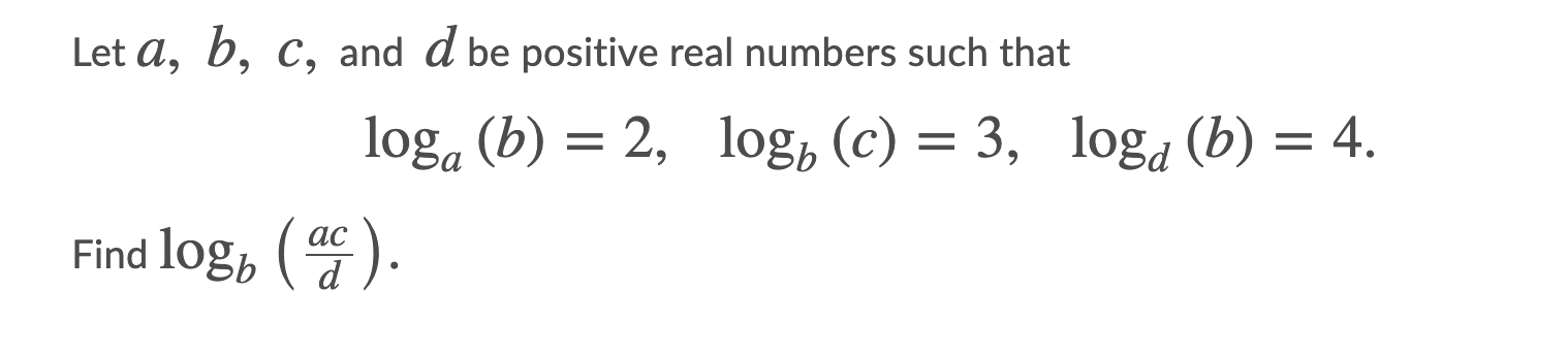 Solved = = Let A, B, C, And D Be Positive Real Numbers Such | Chegg.com